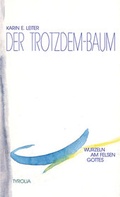 Cover: Der Trotzdem-Baum - Tyrolia