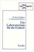 Cover: Ein Laboratorium f&uuml;r die Einheit - Tyrolia