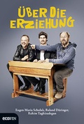 Cover: &Uuml;ber die Erziehung - ecoWing