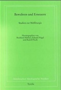 Cover: Bewahren und Erneuern - Tyrolia