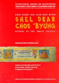 Cover: Ngag Dbang Skal Ldan Rgya Mtsho Shel Dkar Chos Byung /History of the "White Crystal" - Verlag der &ouml;sterreichischen Akademie der Wissenschaften