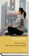 Cover: Reportage Shanghai - Picus Verlag