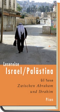 Abbildung von: Lesereise Israel/Palästina - Picus Verlag