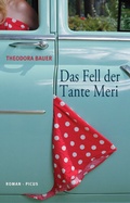 Cover: Das Fell der Tante Meri - Picus Verlag