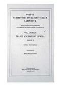Cover: Marii Victorini opera, pars posterior: Opera exegetica - Verlag der &ouml;sterreichischen Akademie der Wissenschaften