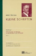 Cover: Kleine Schriften / Abhandlungen und Beitr&auml;ge zur griechischen Inschriftenkunde - Verlag der &ouml;sterreichischen Akademie der Wissenschaften