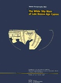 Cover: The White Slip Ware of Late Bronze Age Cyprus - Verlag der &ouml;sterreichischen Akademie der Wissenschaften