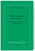 Cover: Niklas Luhmanns Systemtheorie - Tyrolia