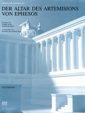 Cover: Der Altar des Artemisions von Ephesos - Verlag der &ouml;sterreichischen Akademie der Wissenschaften