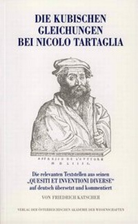 Abbildung von: Die kubischen Gleichungen bei Nicolo Tartaglia - Verlag der österreichischen Akademie der Wissenschaften