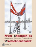 Cover: From "anbandeln" to "Zwetschkenkn&ouml;del" - Tyrolia