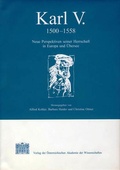 Cover: Karl V. 1500-1558 - Verlag der &ouml;sterreichischen Akademie der Wissenschaften