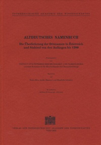 Abbildung von: Altdeutsches Namenbuch. Die Überlieferung der Ortsnamen in Österreich und Südtirol von den Anfängen bis 1200 - Verlag der österreichischen Akademie der Wissenschaften
