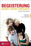Cover: Begeisterung kennt keine Grenzen - Tyrolia
