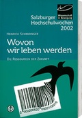 Cover: Salzburger Hochschulwochen / Wovon wir leben werden - Tyrolia