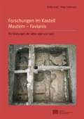 Cover: Forschungen im Kastell Mautern-Favianis - Verlag der &ouml;sterreichischen Akademie der Wissenschaften