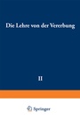 Cover: Die Lehre von der Vererbung - Springer