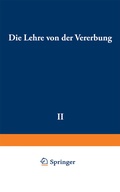 Cover: Die Lehre von der Vererbung - Springer