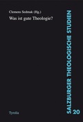 Cover: Was ist gute Theologie? - Tyrolia