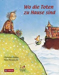 Cover: Wo die Toten zu Hause sind - Tyrolia
