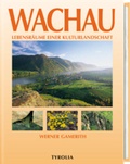 Cover: Wachau und Umgebung mit Kremstal, Wagram und Pielach - Tyrolia