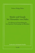 Cover: S&uuml;nde und Gnade bei Alexander von Hales - Tyrolia