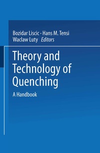 Enlarge image Cover: Theory and Technology of Quenching - Springer