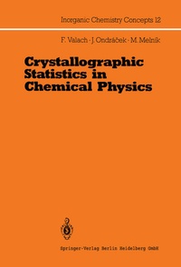 Enlarge image Cover: Crystallographic Statistics in Chemical Physics - Springer