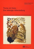 Cover: Thunau am Kamp - Eine befestigte H&ouml;hensiedlung - Verlag der &ouml;sterreichischen Akademie der Wissenschaften