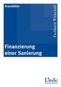 Cover: Finanzierung einer Sanierung - Linde Verlag Wien