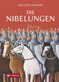 Cover: Die Nibelungen - Tyrolia