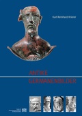 Cover: Antike Germanenbilder - Verlag der &ouml;sterreichischen Akademie der Wissenschaften