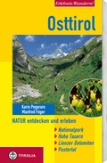 Cover: Erlebnis-Wandern! Osttirol. Natur entdecken und erleben - Tyrolia