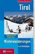 Cover: Erlebnis-Wandern! Tirol. Winterwanderungen. Mit Rodeltipps - Tyrolia