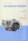 Cover: Die &Auml;g&auml;ische Fr&uuml;hzeit. 2. Serie: Forschungsbericht 1975?2002 - Verlag der &ouml;sterreichischen Akademie der Wissenschaften