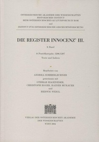Enlarge image Cover: Die Register Innocenz' III., 9. Band - Verlag der österreichischen Akademie der Wissenschaften