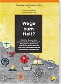 Cover: Wege zum Heil - Tyrolia