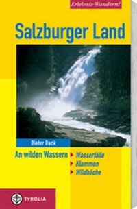 Abbildung von: Erlebnis-Wandern! Salzburger Land - Tyrolia