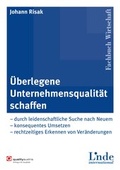 Cover: &Uuml;berlegene Unternehmensqualit&auml;t schaffen - Linde