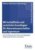 Cover: Wirtschaftliche und rechtliche Grundlagen f&uuml;r Naturwissenschaftler und Ingenieure - Linde