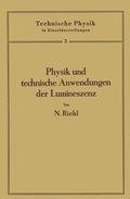 Cover: Physik und technische Anwendungen der Lumineszenz - Springer