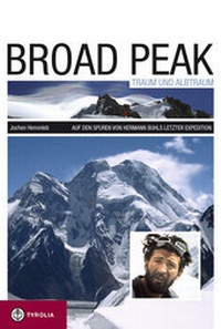 Abbildung von: Broad Peak - Traum und Albtraum - Tyrolia