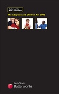 Cover: Butterworths New Law Guide: The Adoption and Children Act 2002 - Butterworths Law
