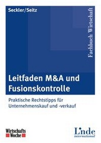 Abbildung von: Leitfaden M&A und Fusionskontrolle - Linde