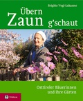 Cover: &Uuml;bern Zaun g'schaut - Tyrolia