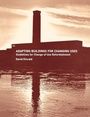 Cover: Adapting Buildings for Changing Uses - CRC Press