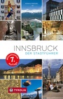 Cover: Innsbruck. Der Stadtf&uuml;hrer - Tyrolia