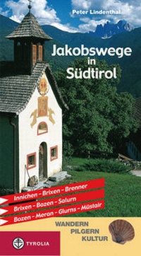 Abbildung von: Jakobswege in Südtirol - Tyrolia