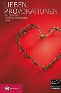 Cover: Salzburger Hochschulwochen / Lieben. Provokationen - Tyrolia