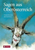 Cover: Sagen aus Ober&ouml;sterreich - Tyrolia